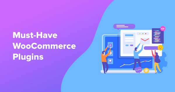 The Best WooCommerce Plugins to Increase Sales and Conversions
