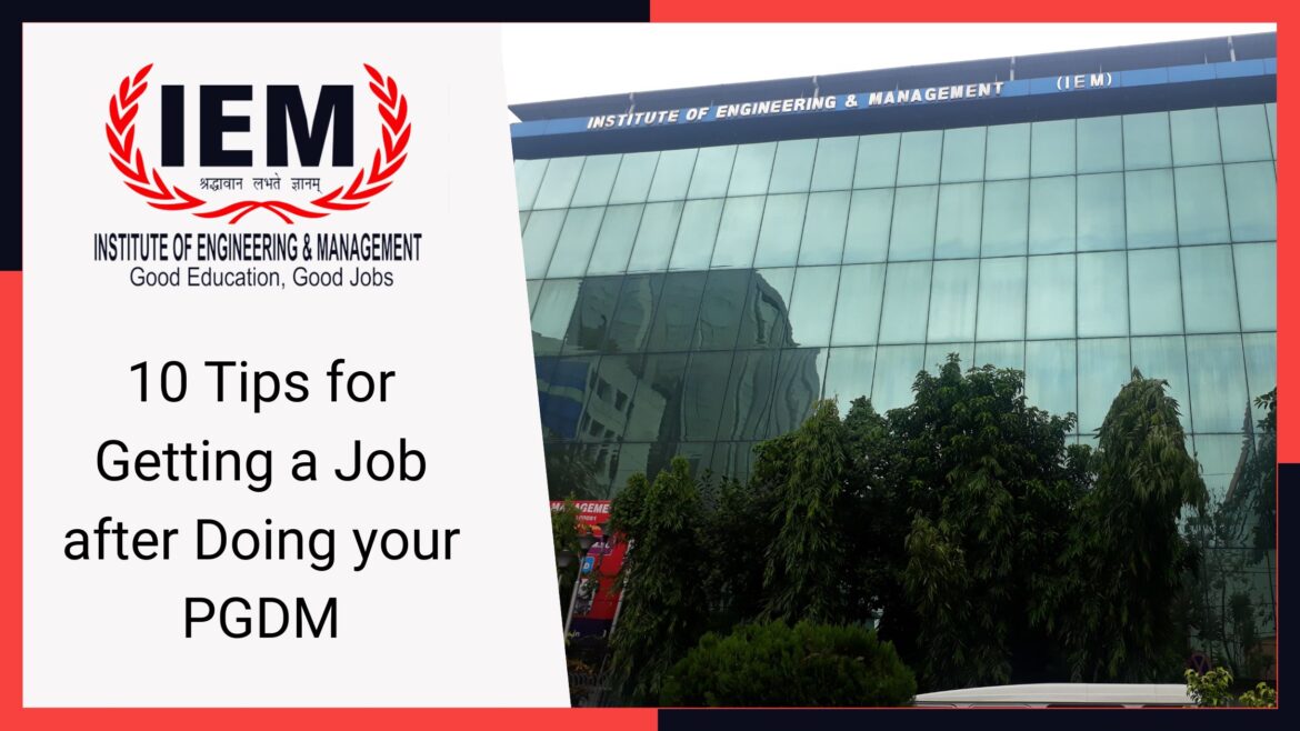 10 Tips for Getting a Job after Doing your PGDM
