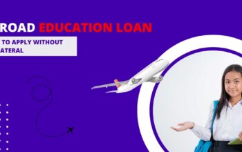 abroad education loan without collateral